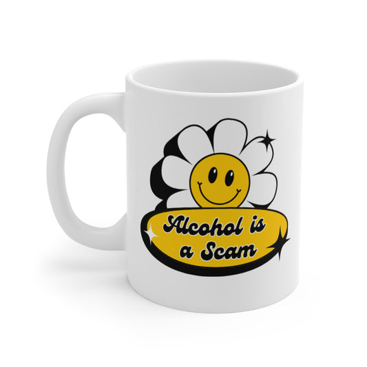 "Alcohol is a Scam" Mug - 11oz