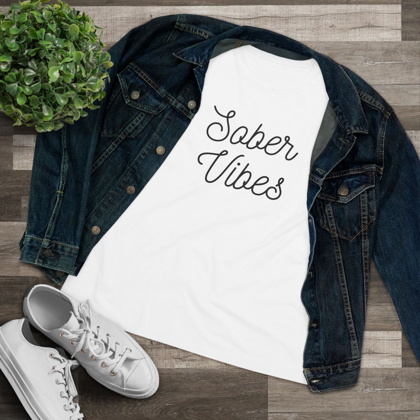 Sober Vibes Women's T-Shirt